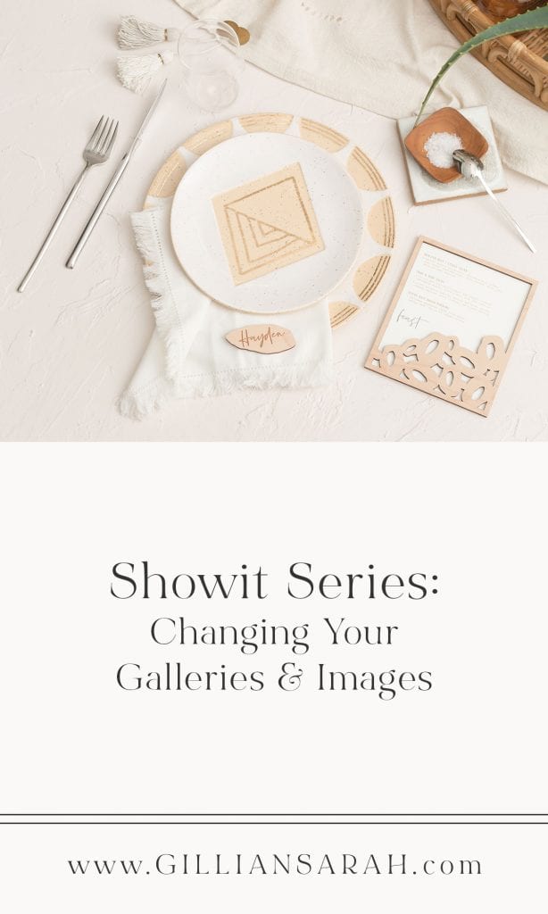 How to change Showit Galleries & Showit Images