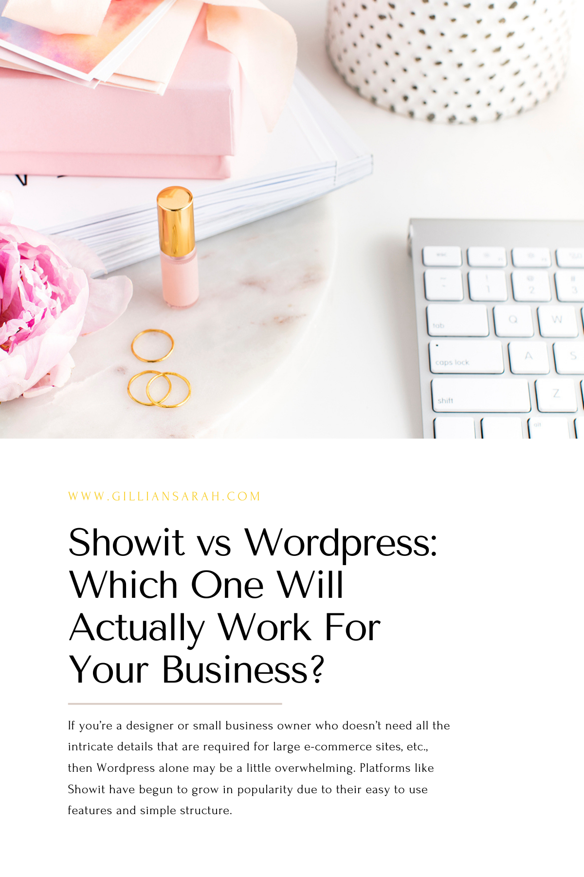 Showit Vs Wordpress: Which One Will Actually Work For Your Business?