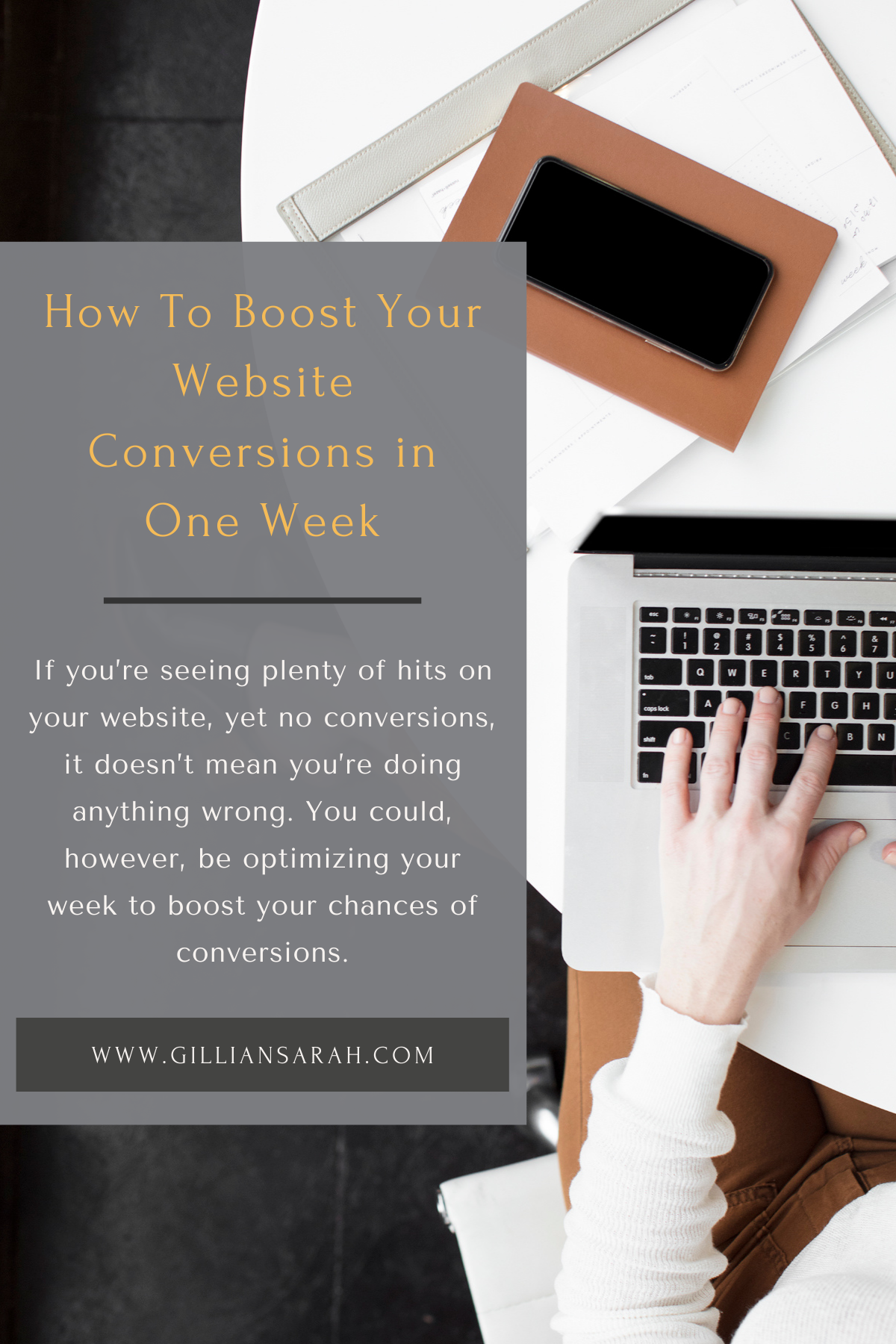 How to Boost Your Website Conversions in One Week - Gillian Sarah