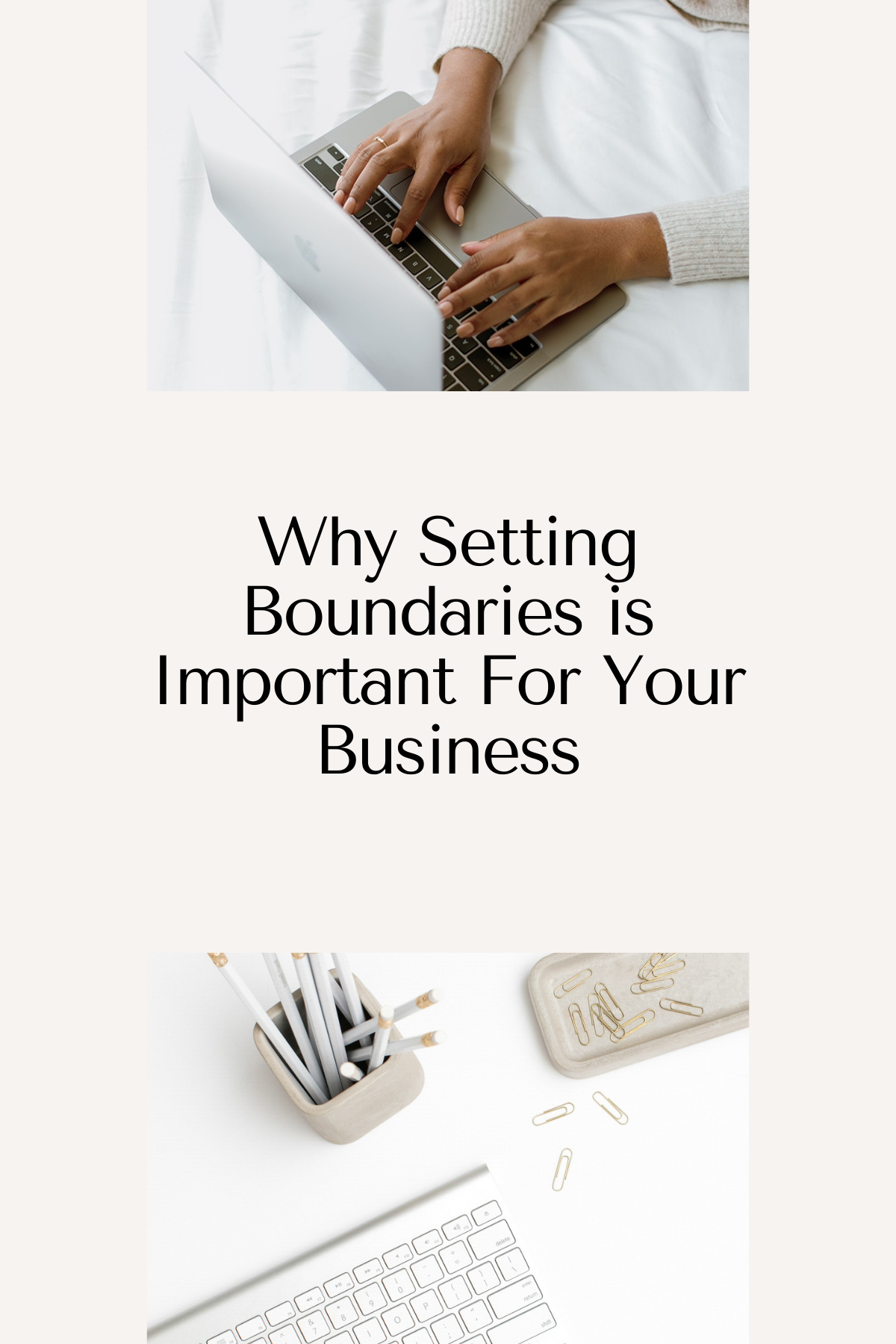 why-setting-boundaries-is-important-for-your-business-gillian-sarah