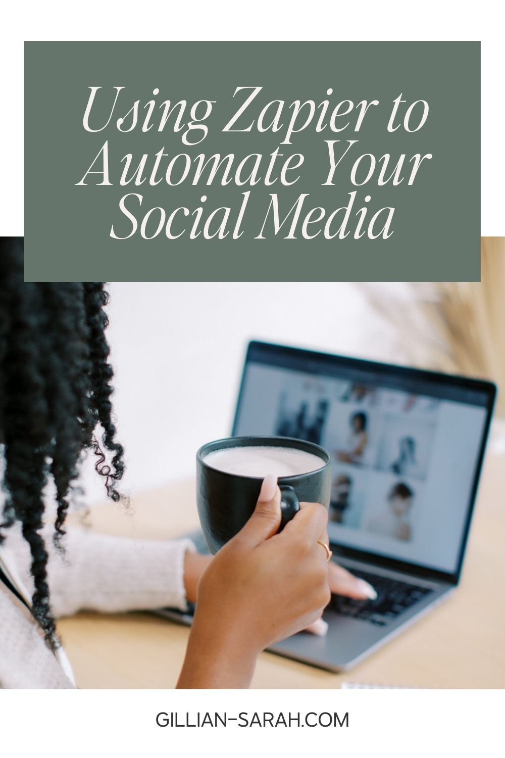 Using Zapier To Automate Your Social Media Gillian Sarah Using Zapier To Automate Your Social Media Gillian Sarah