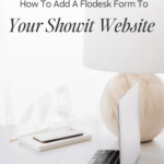 How To Add A Flodesk Form To Your Showit Website
