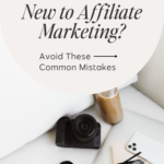 new to affiliate marketing pin