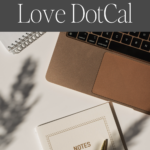 6 Reasons to Love DotCal