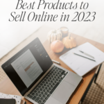Best Products to Sell Online in 2023