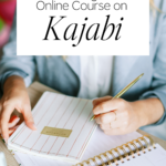 Creating an Online Course on Kajabi
