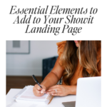 Essential Elements to Add to Your Showit Landing Page