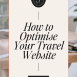 How to Optimise Your Travel Website