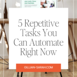 5 Repetitive Tasks You Can Automate Right Now