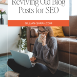 Reviving Old Blog Posts for SEO