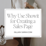 Why Use Showit for Creating a Sales Page