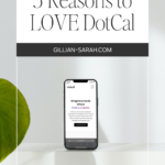 5 Reasons to LOVE DotCal