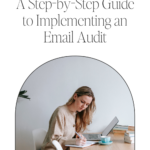 A Step-by-Step Guide to Implementing an Email Audit