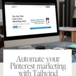 Automate your Pinterest marketing with Tailwind
