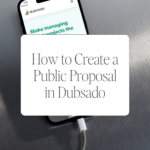 How to Create a Public Proposal in Dubsado