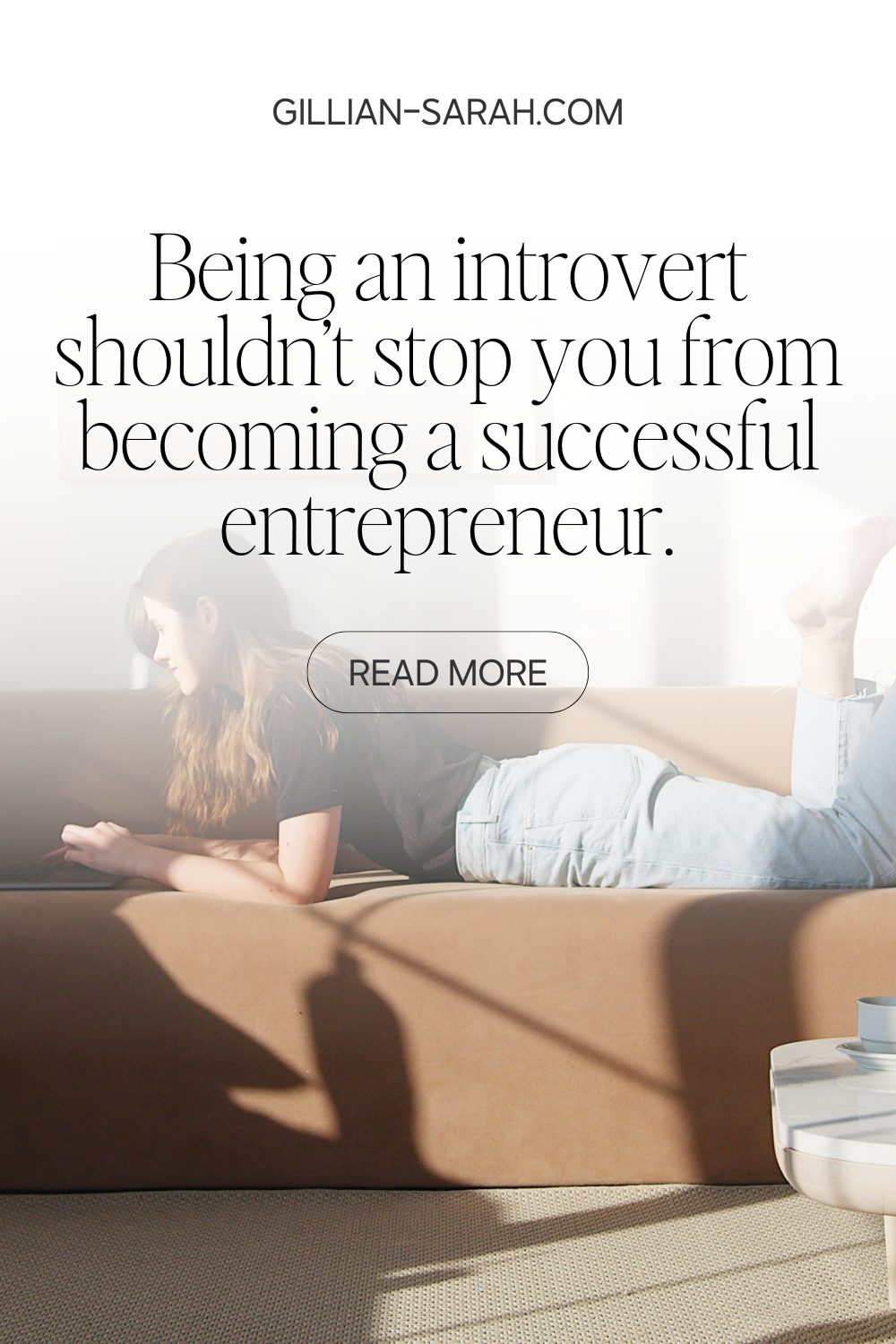 How To Run A Business As An Introvert Gillian Sarah How To Run A Business As An Introvert Gillian Sarah