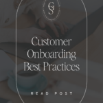 Customer Onboarding Best Practices