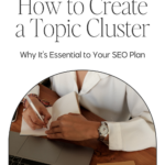 How to Create a Topic Cluster