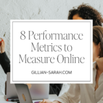 8 Performance Metrics to Measure Online