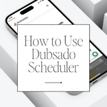 How to Use Dubsado Scheduler