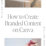 How to Create Branded Content on Canva