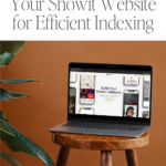 How to Optimise Your Showit Website for Efficient Indexing