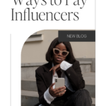 Ways to Pay Influencers